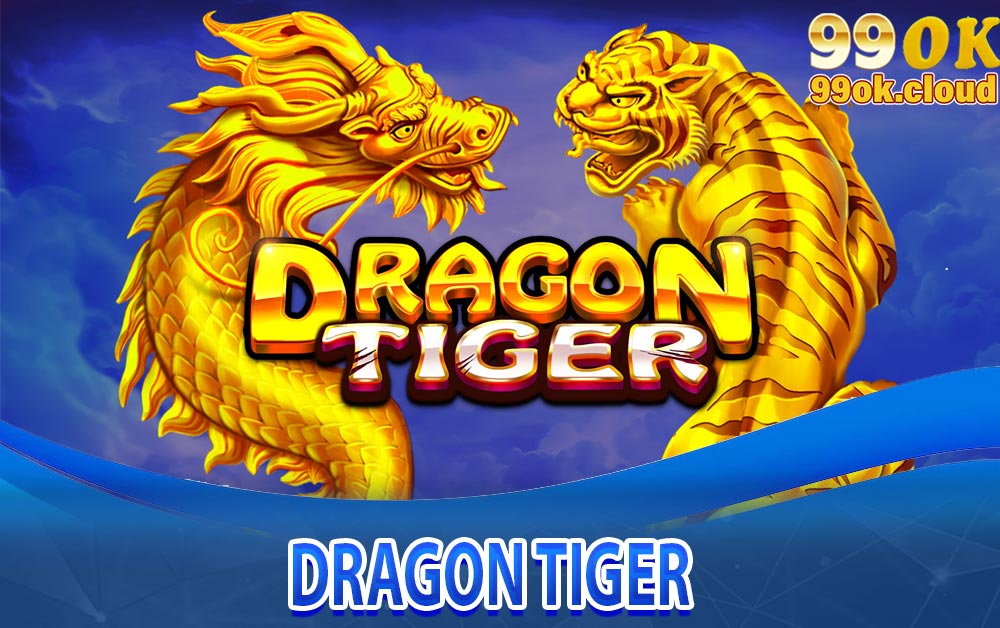 Dragon Tiger