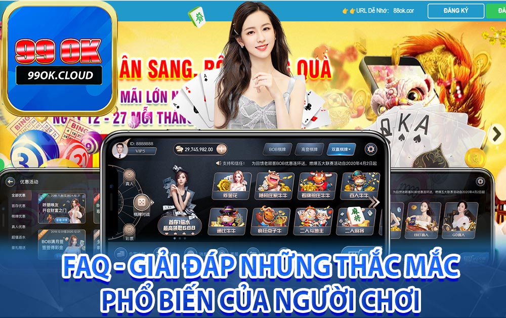 FAQ - Giải đáp những thắc mắc phổ biến của người chơi