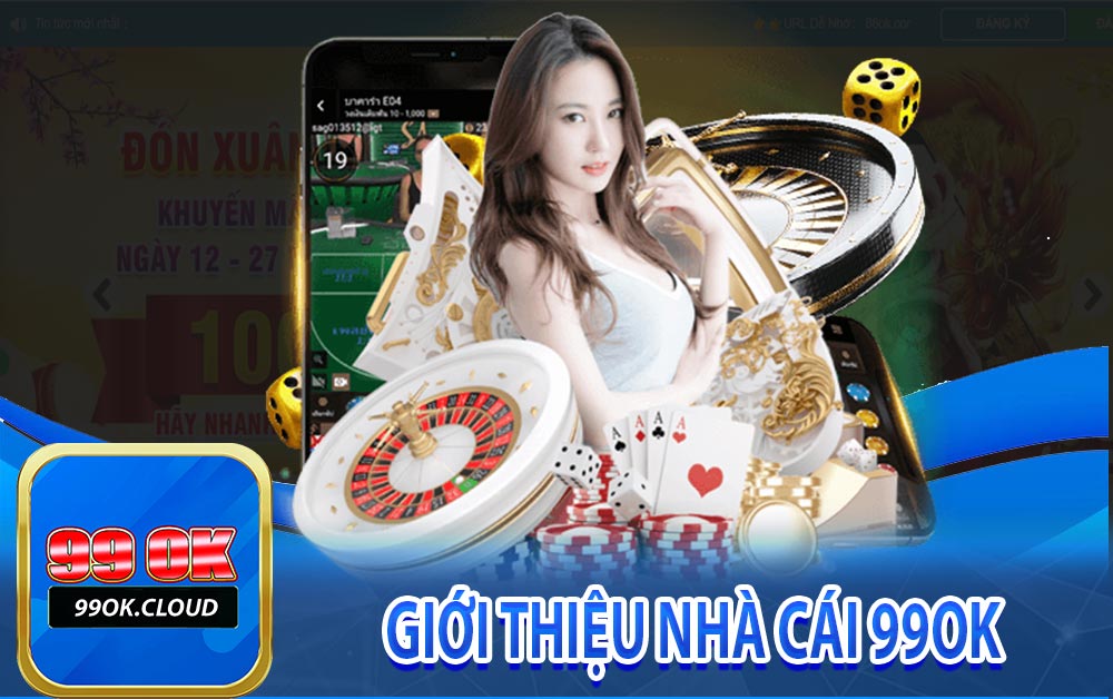 Giới thiệu nhà cái 99Ok